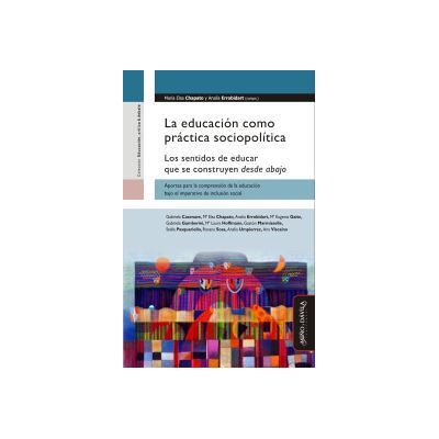 Miño y Dávila Editores La Educación Como Práctica Sociopolítica Miño y Dávila Editores La Educación Como Práctica Sociopolítica