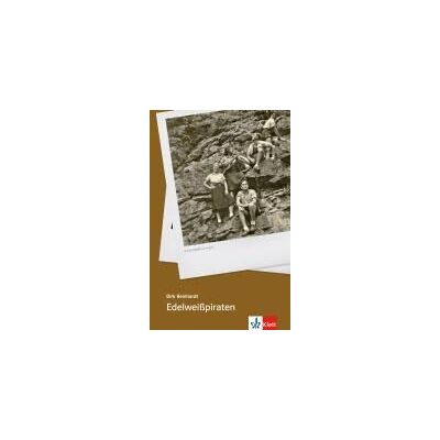 Klett Ernst /Schulbuch Edelweipiraten Klett Ernst /Schulbuch Edelweipiraten