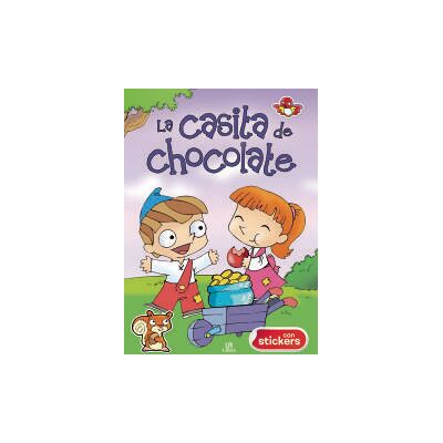 Editorial LIBSA, S.A. La Casita De Chocolate Editorial LIBSA, S.A. La Casita De Chocolate