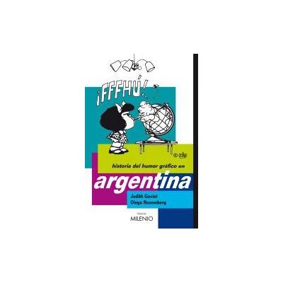 Milenio Publicaciones S.L. Humor Gráfico En Argentina Milenio Publicaciones S.L. Humor Gráfico En Argentina