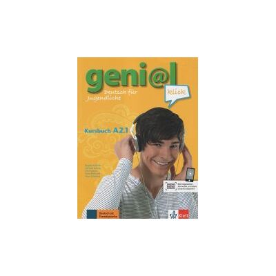 Klett Geni@l Klick A2.1. Kursbuch Mit Audio-dateien Zum Download Klett Geni@l Klick A2.1. Kursbuch Mit Audio-dateien Zum Download