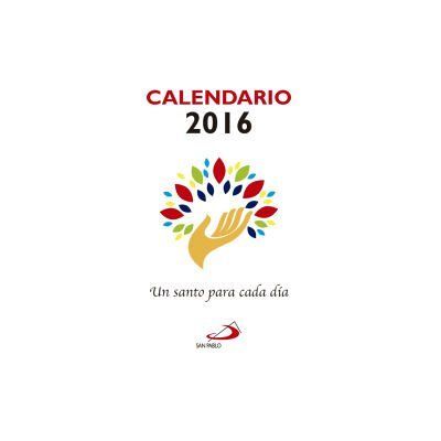 San Pablo Calendario Un Santo Para Cada Día 2016 San Pablo Calendario Un Santo Para Cada Día 2016