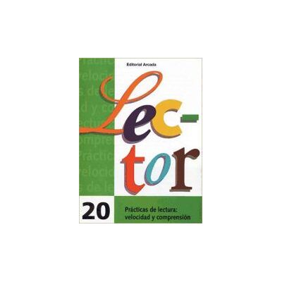 Editorial Nadal-Arcada S.L. Lector 20. Prácticas De Lectura: Velocidad Y Comprensión Editorial Nadal-Arcada S.L. Lector 20. Prácticas De Lectura: Velocidad Y Comprensión