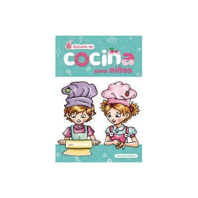 Editorial LIBSA, S.A. Cocina Para Niños Editorial LIBSA, S.A. Cocina Para Niños
