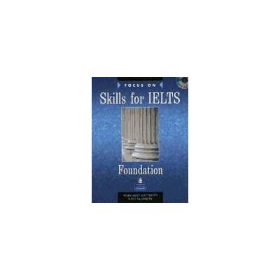 Pearson Longman Focus On Skills For Ielts Foundation. Workbook With Audio Cd Pearson Longman Focus On Skills For Ielts Foundation. Workbook With Audio Cd