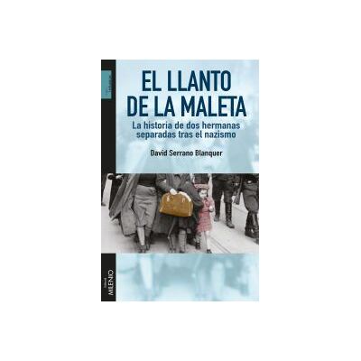 Milenio Publicaciones S.L. El Llanto De La Maleta Milenio Publicaciones S.L. El Llanto De La Maleta
