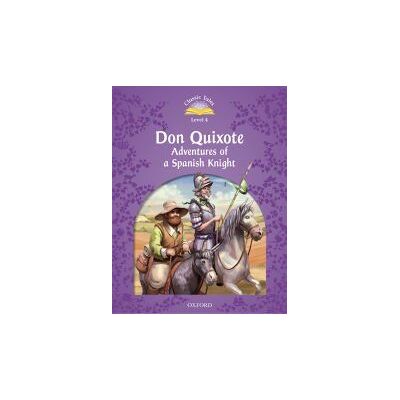 Oxford University Press España, S.A. Classic Tales 4. Don Quixote. Mp3 Pack Oxford University Press España, S.A. Classic Tales 4. Don Quixote. Mp3 Pack