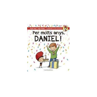 Cossetnia Edicions Per Molts Anys, Daniel! Cossetnia Edicions Per Molts Anys, Daniel!