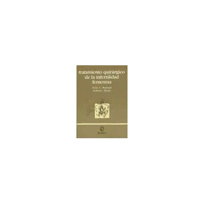 Ediciones Medici, S.L. **tratam.quirurgico Infertilidad Fem. Ediciones Medici, S.L. **tratam.quirurgico Infertilidad Fem.