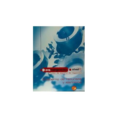 Espasa Libros, S.L. Es Negocio 1 (cuad.eje+ Audio) Espasa Libros, S.L. Es Negocio 1 (cuad.eje+ Audio)