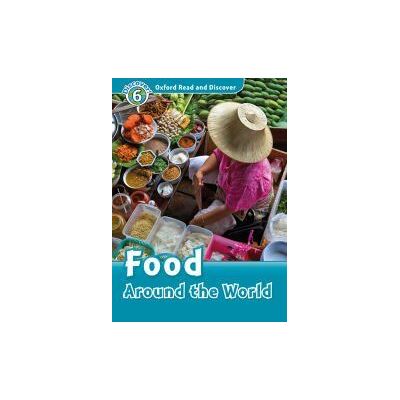 Oxford University Press España, S.A. Oxford Read And Discover 6. Food Around The World Mp3 Pack Oxford University Press España, S.A. Oxford Read And Discover 6. Food Around The World Mp3 Pack