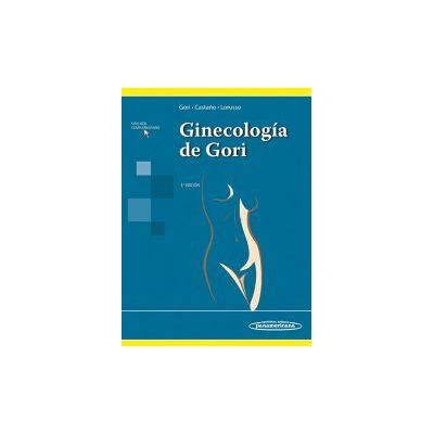 MEDICA PANAMERICANA,ED. Ginecología De Gori MEDICA PANAMERICANA,ED. Ginecología De Gori