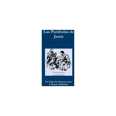 Lulu Press Las Parábolas De Jesús - E Libro Lulu Press Las Parábolas De Jesús - E Libro