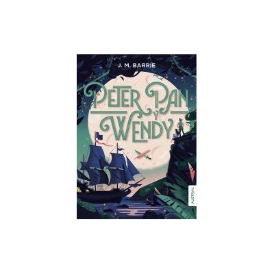 Austral Peter Pan Y Wendy Austral Peter Pan Y Wendy