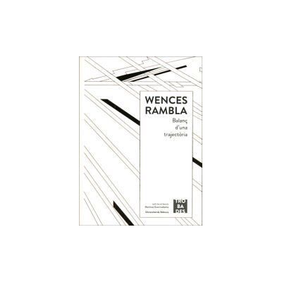 Publicacions de la Universitat de Valncia Wences Rambla: Balan D'una Trajectria Publicacions de la Universitat de Valncia Wences Rambla: Balan D'una Trajectria