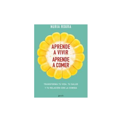 Zenith Aprende A Vivir, Aprende A Comer Zenith Aprende A Vivir, Aprende A Comer