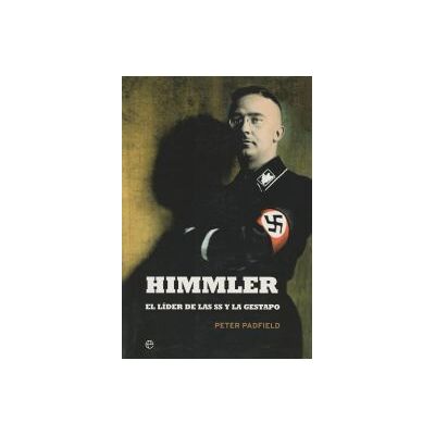 La Esfera de los Libros, S.L. Himmler La Esfera de los Libros, S.L. Himmler