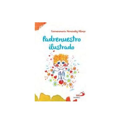 San Pablo Editorial Padre Nuestro Ilustrado San Pablo Editorial Padre Nuestro Ilustrado