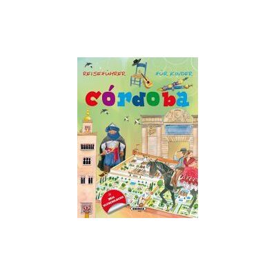 Susaeta Ediciones Guías Infantiles. Córdoba (alemán) Susaeta Ediciones Guías Infantiles. Córdoba (alemán)