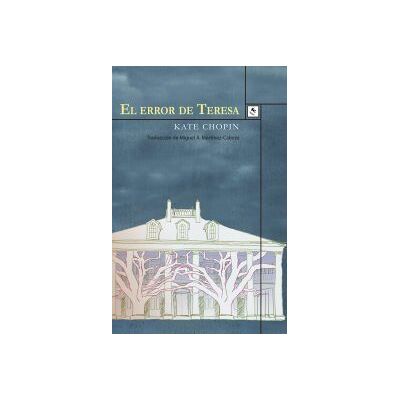Ediciones Traspiés El Error De Teresa Ediciones Traspiés El Error De Teresa