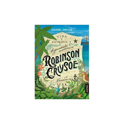 Austral Robinson Crusoe Austral Robinson Crusoe
