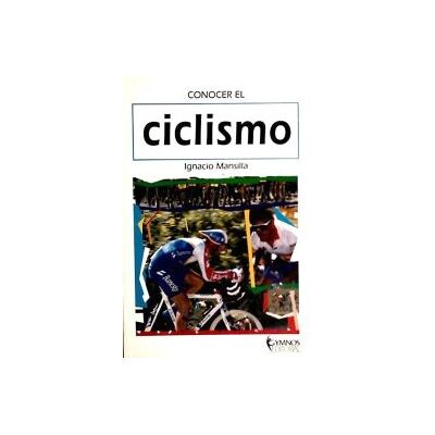 Editorial Gymnos, S.L. Conocer El Ciclismo Editorial Gymnos, S.L. Conocer El Ciclismo
