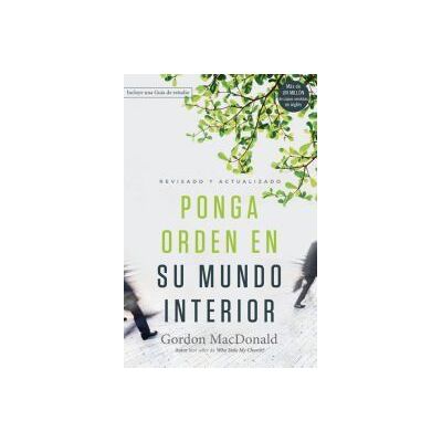 Thomas Nelson Ponga Orden En Su Mundo Interior Thomas Nelson Ponga Orden En Su Mundo Interior