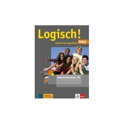 Klett Logisch! Neu B1. Intensivtrainer Klett Logisch! Neu B1. Intensivtrainer