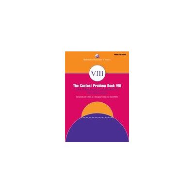 Mathematical Association of America Contest Problem Book Viii Mathematical Association of America Contest Problem Book Viii