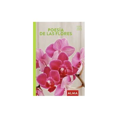 Alma Europa Editorial Agenda Poesía De Las Flores 2019 Alma Europa Editorial Agenda Poesía De Las Flores 2019
