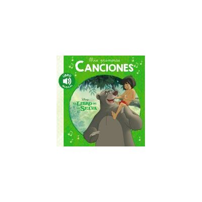 Hachette Mis Primeras Canciones. El Libro De La Selva Hachette Mis Primeras Canciones. El Libro De La Selva
