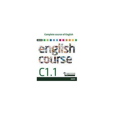 Adams Complete Course Of English. C1.1 Adams Complete Course Of English. C1.1