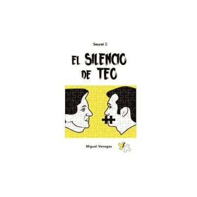 Seurat Ediciones El Silencio De Teo Seurat Ediciones El Silencio De Teo