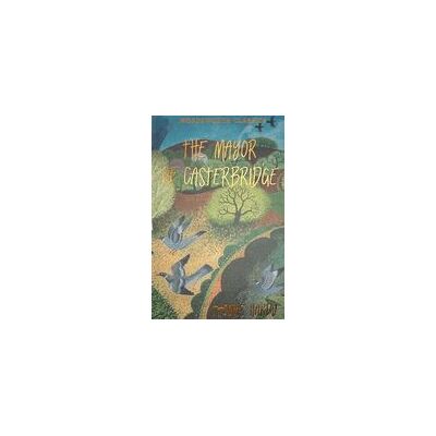 Wordsworth Editions Mayor Of Casterbridge Rev/e Wordsworth Editions Mayor Of Casterbridge Rev/e