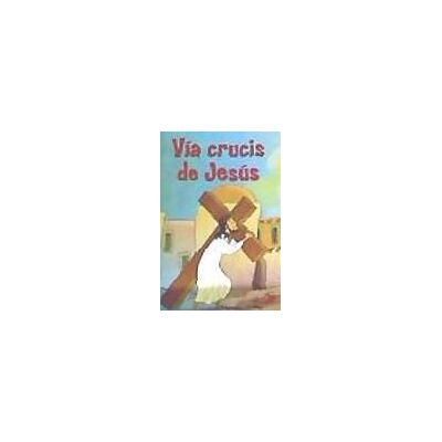 SAN PABLO (ED.SAN PABLO) Vía Crucis De Jesús SAN PABLO (ED.SAN PABLO) Vía Crucis De Jesús