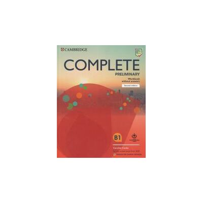 Cambridge University Press Complete Preliminary Second Edition English For Spanish Speakers. Workbook Without Answers With Downloadable Audio Cambridge University Press Complete Preliminary Second Edition English For Spanish Speakers. Workbook Without Answers With Downloadable Audio