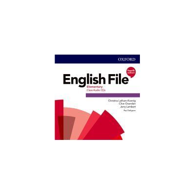 Oxford University Press España, S.A. English File 4th Edition A1/a2. Class Audio Cd Oxford University Press España, S.A. English File 4th Edition A1/a2. Class Audio Cd