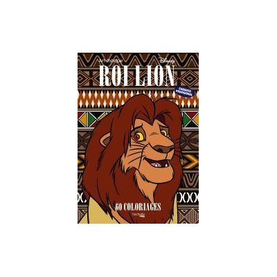 Hachette Arteterapia. El Rey León Hachette Arteterapia. El Rey León