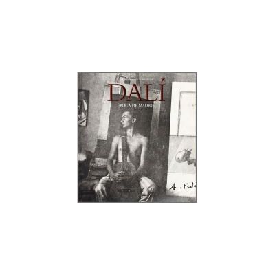 Publicaciones de la Residencia de Estudiantes Rafael Santos Torroella. Dalí. época De Madrid Publicaciones de la Residencia de Estudiantes Rafael Santos Torroella. Dalí. época De Madrid