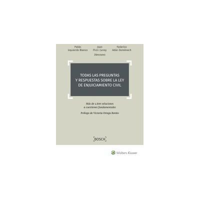 BOSCH CASA EDITORIAL Ley De Enjuiciamiento Civil 5000 Preguntas Y Respuestas BOSCH CASA EDITORIAL Ley De Enjuiciamiento Civil 5000 Preguntas Y Respuestas