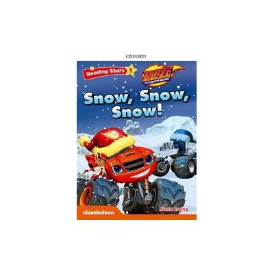 Oxford University Press España, S.A. Blaze The Monster Machine: Blaze Snow, Snow, Snow! + Audio Blaze Y Los Monster Machines Oxford University Press España, S.A. Blaze The Monster Machine: Blaze Snow, Snow, Snow! + Audio Blaze Y Los Monster Machines