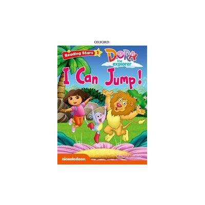 Oxford University Press España, S.A. Dora The Explorer: Dora I Can Jump! + Audio Dora La Exploradora Oxford University Press España, S.A. Dora The Explorer: Dora I Can Jump! + Audio Dora La Exploradora