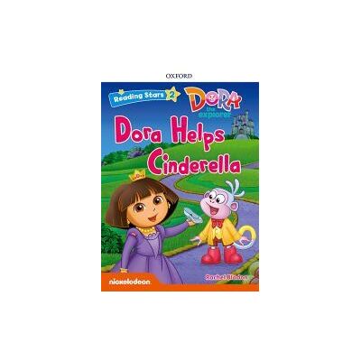 Oxford University Press España, S.A. Dora The Explorer: Dora Helps Cinderella + Audio Dora La Exploradora Oxford University Press España, S.A. Dora The Explorer: Dora Helps Cinderella + Audio Dora La Exploradora