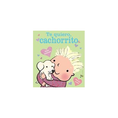 Editorial Bruño Te Quiero, Cachorrito Editorial Bruño Te Quiero, Cachorrito