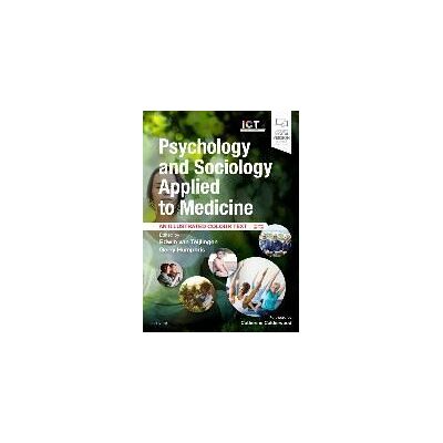 ELSEVIER Psychology And Sociology Applied To Medicine: An Illustrated Colour Text ELSEVIER Psychology And Sociology Applied To Medicine: An Illustrated Colour Text