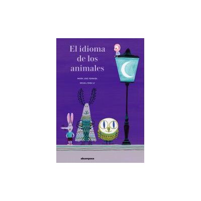 A buen paso S.C.P. El Idioma De Los Animales A buen paso S.C.P. El Idioma De Los Animales