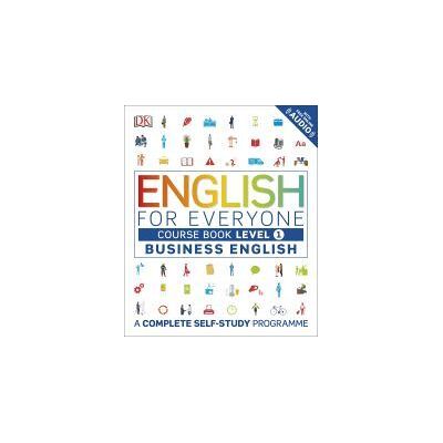 Dorling Kindersley Limited English For Everyone Business English Course Book Level 1 Dorling Kindersley Limited English For Everyone Business English Course Book Level 1