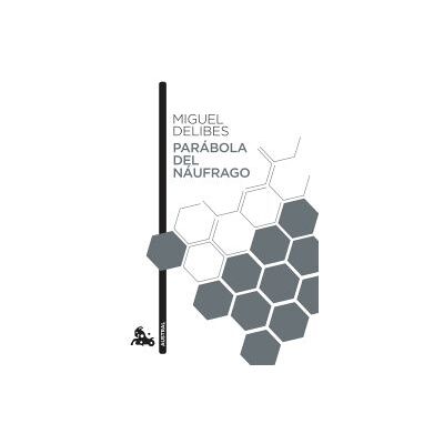 Austral Parábola Del Náufrago Austral Parábola Del Náufrago