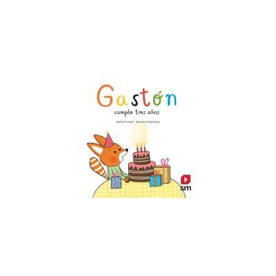 GRUPO SM (FONDO) El Cumpleaños De Gaston GRUPO SM (FONDO) El Cumpleaños De Gaston