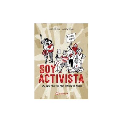 Editorial Flamboyant, S.L. Soy Activista Editorial Flamboyant, S.L. Soy Activista